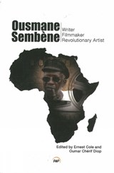 Ousmane Sembene - Ernest Cole ; Oumar Cherif Diop - 9781569024645