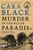 Murder in the Rue de Paradis, Cara Black - Paperback - 9781569475423