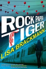 Rock Paper Tiger - Lisa Brackmann - 9781569478912