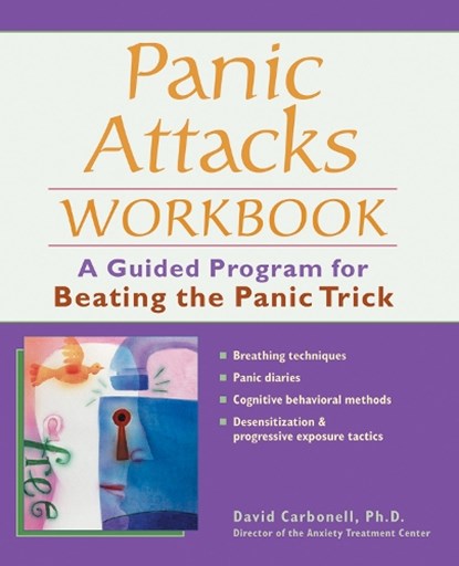Panic Attacks Workbook, David Carbonell - Paperback - 9781569754153
