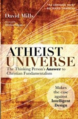 Atheist Universe - David Mills - 9781569755679