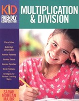 Multiplication & Division - Sarah K. Morgan Major - 9781569761960