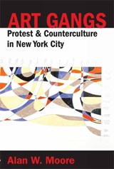 Moore, A: Art Gangs - MOORE,  Alan - 9781570272370