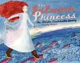 Salmon Princess - DWYER,  Mindy - 9781570613555