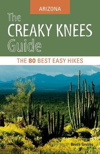 The Creaky Knees Guide, GRUBBS,  Bruce - Paperback - 9781570618123