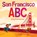 San Francisco Abc: A Larry Gets Lost Book, John Skewes - Gebonden - 9781570619946