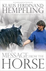 Message from the Horse - Klaus Ferdinand Hempfling - 9781570767814