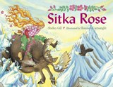 Sitka Rose - Shelley Gill - 9781570913648