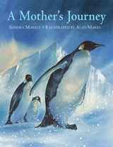 A Mother's Journey - Sandra Markle - 9781570916229