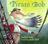 Pirate Bob - LASKY,  Kathryn - 9781570916472