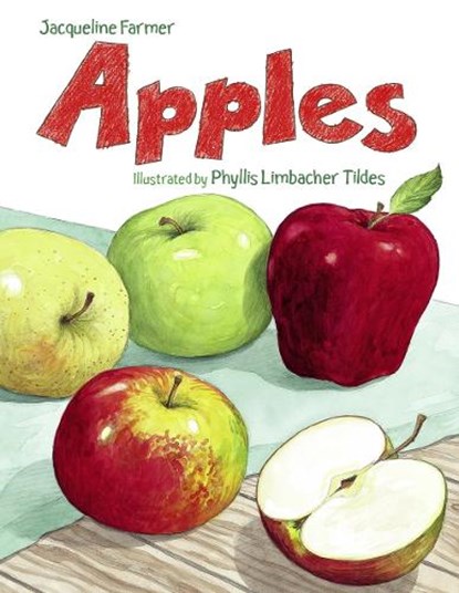 Apples, Jacqueline Farmer - Paperback - 9781570916953