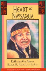 Heart of Naosaqua - AHNEN,  Katherine Von - 9781570980107
