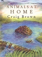 Animals at Home - BROWN,  Craig M. - 9781570980770