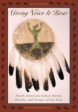 Giving Voice to Bear - David Rockwell - 9781570983931