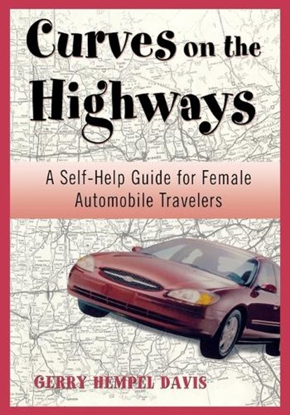 Curves on the Highway, Gerry Davis - Paperback - 9781570984068