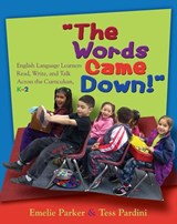 The Words Came Down! - PARKER,  Emelie ; Pardini, Tess - 9781571104144