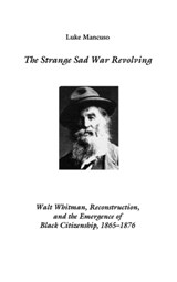 The Strange Sad War Revolving - Luke (Author) Mancuso - 9781571131256