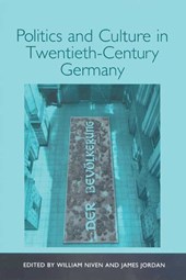 Politics and Culture in Twentieth-Century Germany
