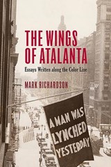 The Wings of Atalanta - Mark Richardson - 9781571132390