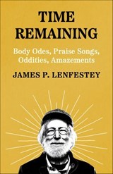 Time Remaining - James P. Lenfestey - 9781571311559