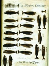 A Whaler's Dictionary - Dan Beachy-Quick - 9781571313096