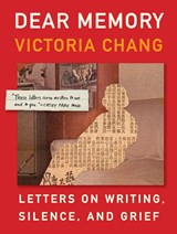 Dear Memory - Victoria Chang - 9781571313928
