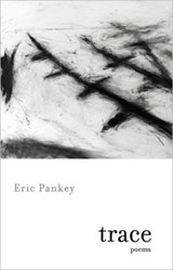 Trace - Eric Pankey - 9781571314499