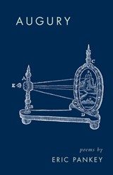 Augury - Eric Pankey - 9781571319401