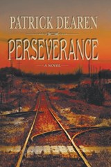 Perseverance - Patrick Dearen - 9781571682352