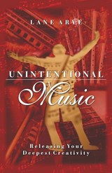 Unintentional Music - Lane Ayre - 9781571742605