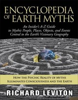 Encyclopedia of Earth Myths - LEVITON,  Richard - 9781571743336