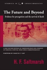 The Future and Beyond - SALTMARSH,  H.F. - 9781571743923