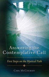 Answering the Contemplative Call - MCCOLMAN,  Carl (Carl McColman) - 9781571746771
