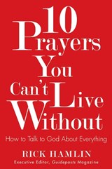10 Prayers You Can't Live without - Rick (Rick Hamlin) Hamlin - 9781571747419