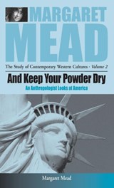 And Keep Your Powder Dry - Margaret Mead - 9781571812179
