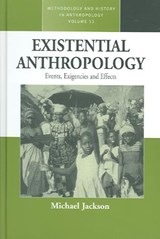 Existential Anthropology - JACKSON,  Michael - 9781571814760
