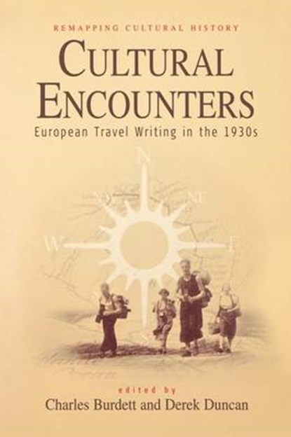 Cultural Encounters, Charles Burdett ; Derek Duncan - Paperback - 9781571815019