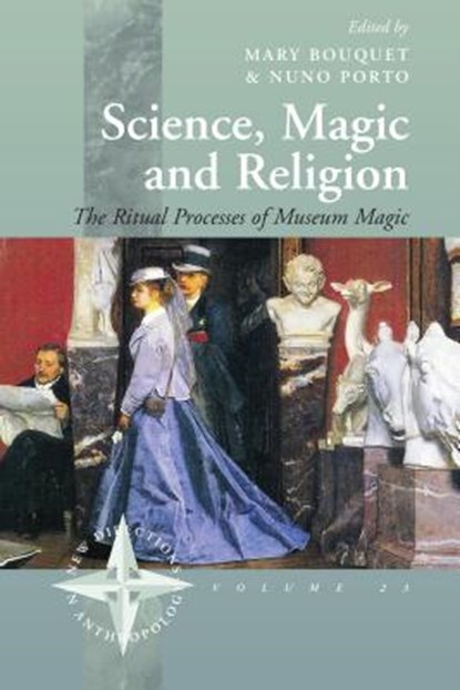 Science, Magic and Religion, Mary Bouquet ; Nuno Porto - Gebonden - 9781571815200