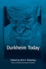Durkheim Today - W. S. F. Pickering - 9781571816658