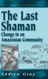 The Last Shaman - GRAY,  Andrew - 9781571818744