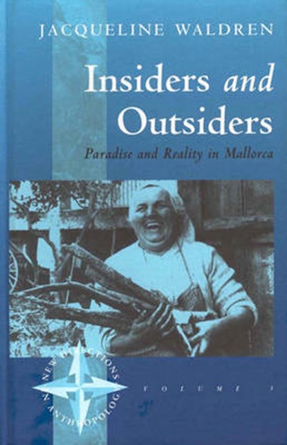 Insiders and Outsiders, Jacqueline Waldren - Gebonden - 9781571818898