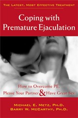Coping With Premature Ejaculation - Michael E. Metz - 9781572243408