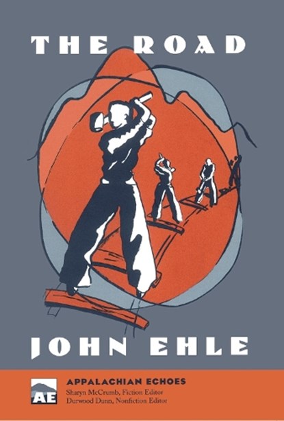The Road, John Ehle - Paperback - 9781572330160