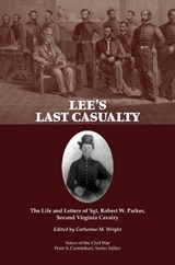 Lee's Last Casualty - Catherine M. Wright - 9781572339576