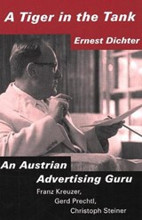 Tiger in the Tank - Ernest Dichter - 9781572411524