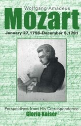 Wolfgang Amadeus Mozart - KAISER,  Gloria - 9781572411593