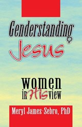 Genderstanding Jesus - Meryl James-Sebro - 9781572583245
