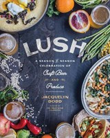 Lush - Jacquelyn Dodd - 9781572842762