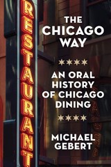 The Chicago Way - Michael Gebert - 9781572843608