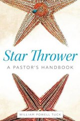 Star Thrower - William Powell Tuck - 9781573128896